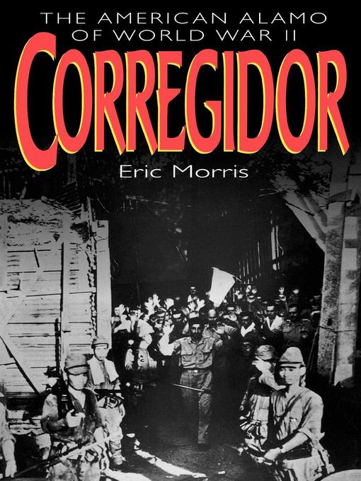 Title details for Corregidor by Eric Morris - Wait list